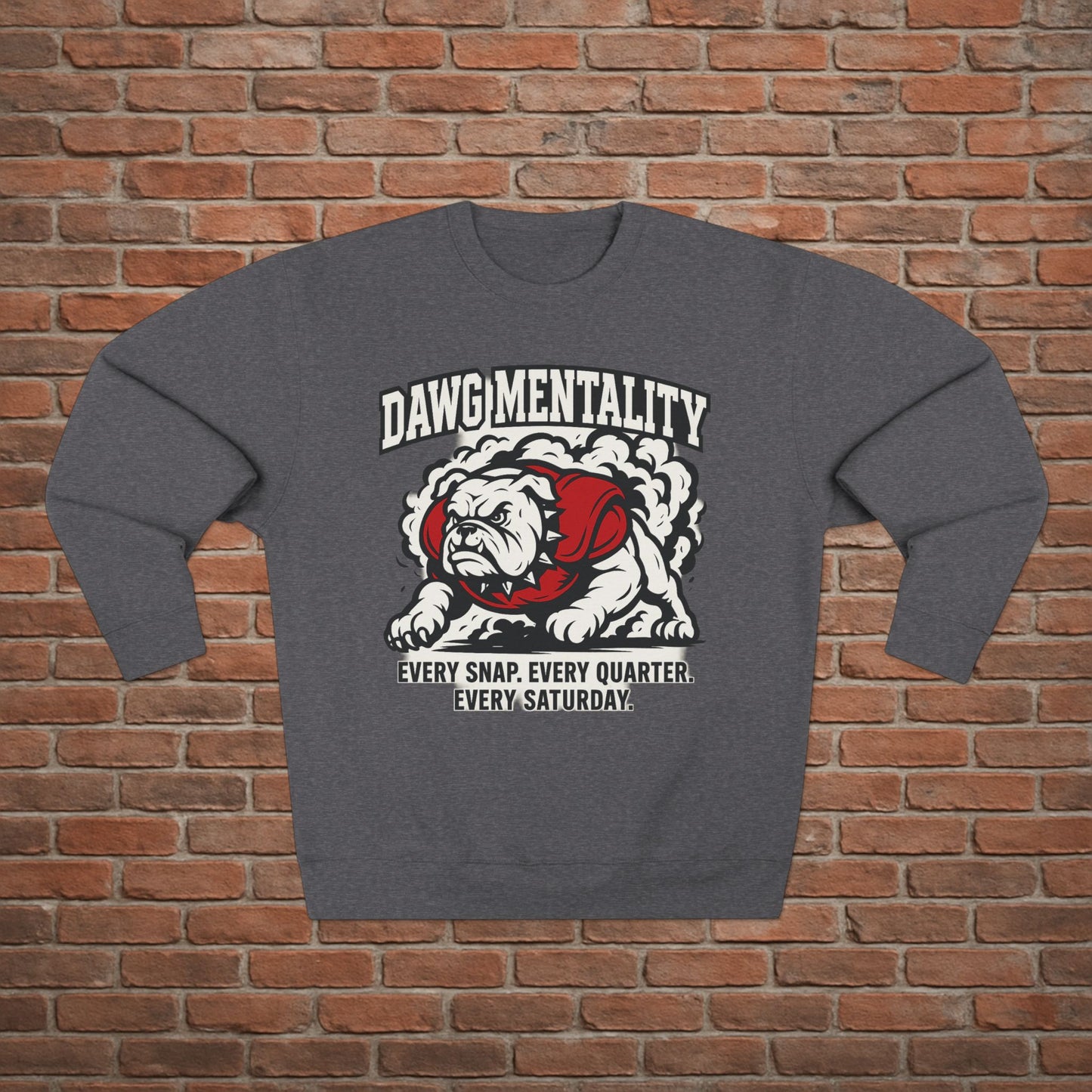 Dawg Mentality Crewneck