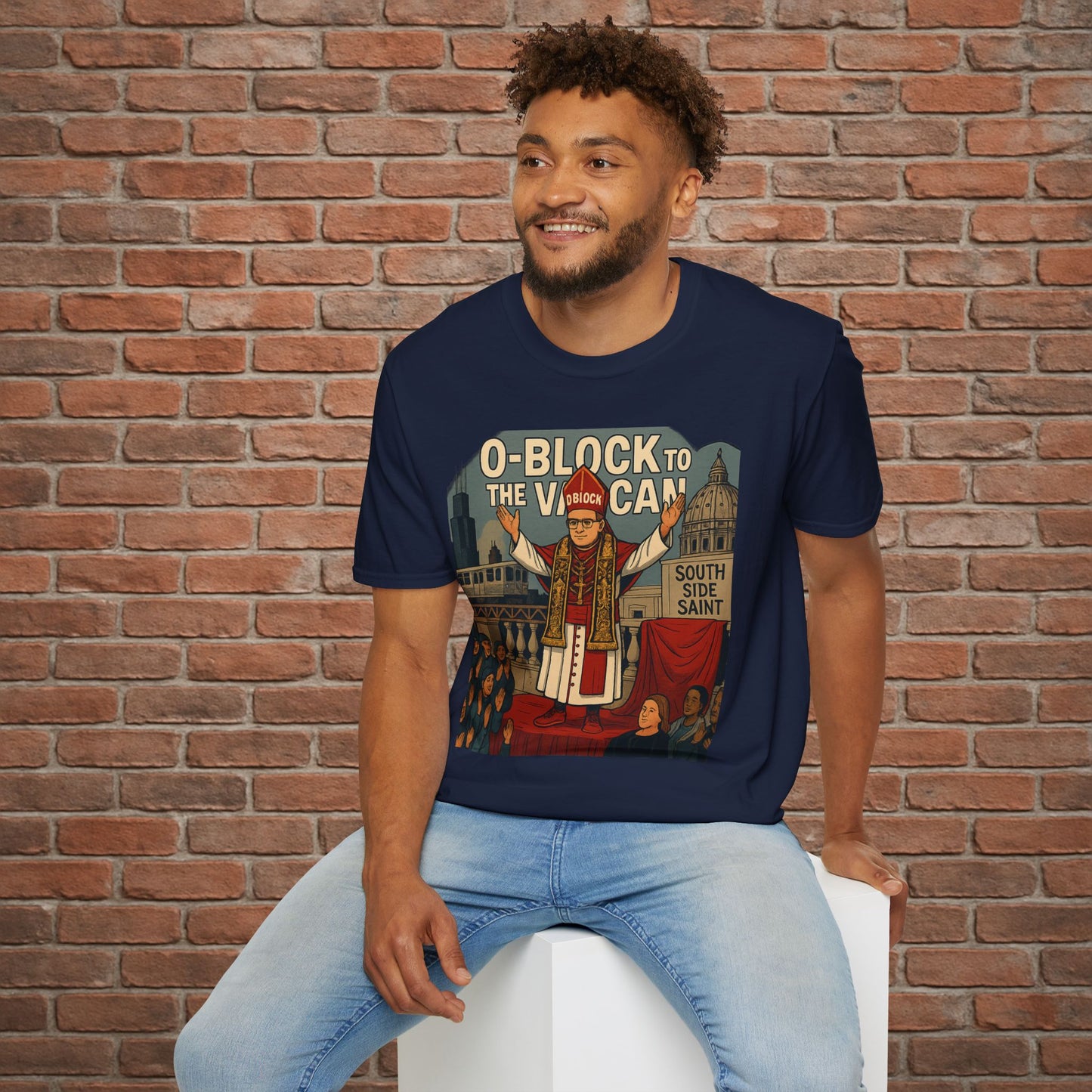 O-Block to the Vatican T-Shirt – Chicago Pope Graphic Tee – South Side Streetwear – Sizes Small to 2XL