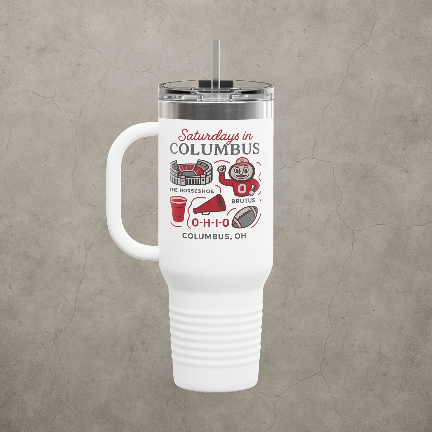 Ohio State Buckeyes 'Saturdays in Columbus Tumbler' - 40oz College Game Day Cup - Stainless Steel Tailgate Mug - 5 Colors