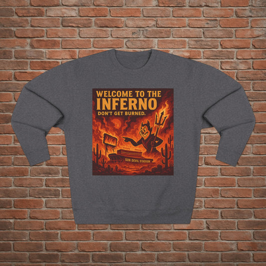Arizona State Sun Devils 'Welcome to the Inferno Sweatshirt' - ASU Game Day Crewneck - College Football Gift - S to XL - 3 Colors