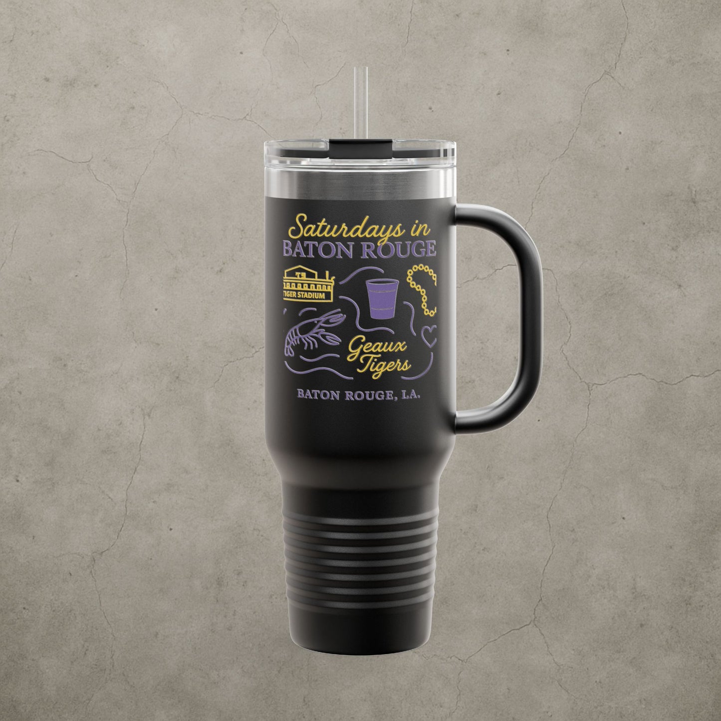 LSU Tigers 'Saturdays in Baton Rouge Tumbler' - 40oz College Game Day Cup - Stainless Steel Tailgate Mug - 5 Colors