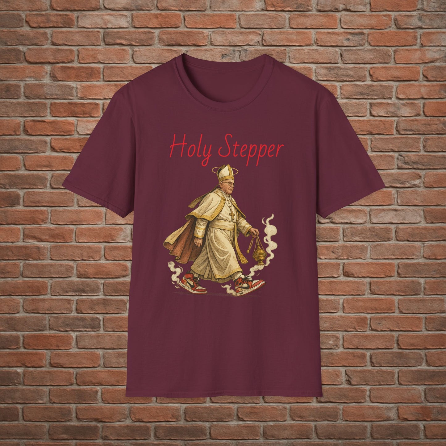 Holy Stepper T-Shirt – Pope Walking with Incense and Jordans – Funny Catholic Streetwear – Sizes Small to 2XL