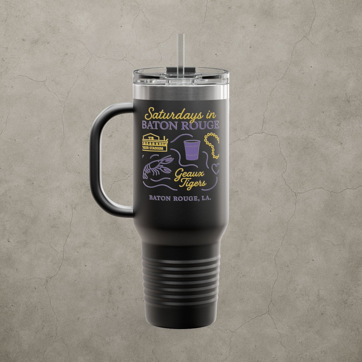 LSU Tigers 'Saturdays in Baton Rouge Tumbler' - 40oz College Game Day Cup - Stainless Steel Tailgate Mug - 5 Colors