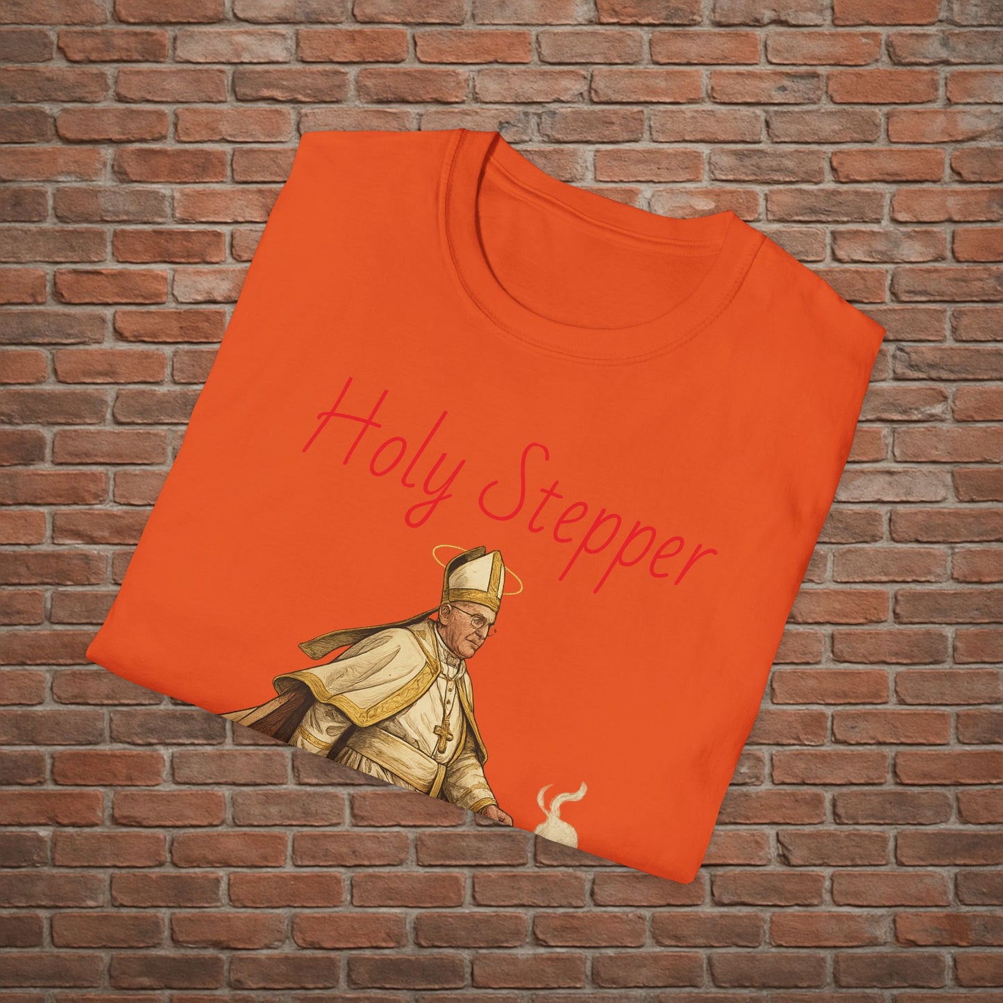 Holy Stepper T-Shirt – Pope Walking with Incense and Jordans – Funny Catholic Streetwear – Sizes Small to 2XL