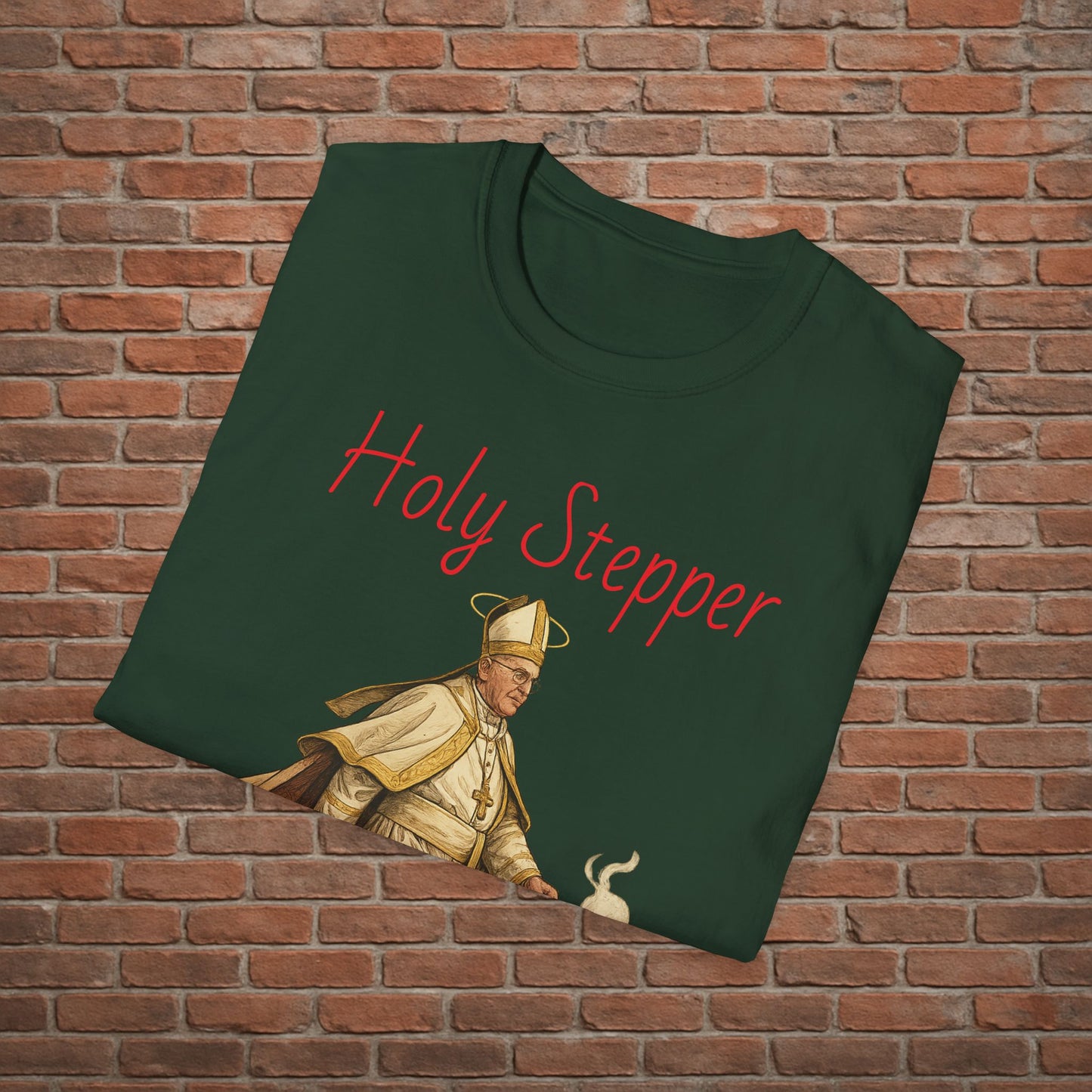 Holy Stepper T-Shirt – Pope Walking with Incense and Jordans – Funny Catholic Streetwear – Sizes Small to 2XL