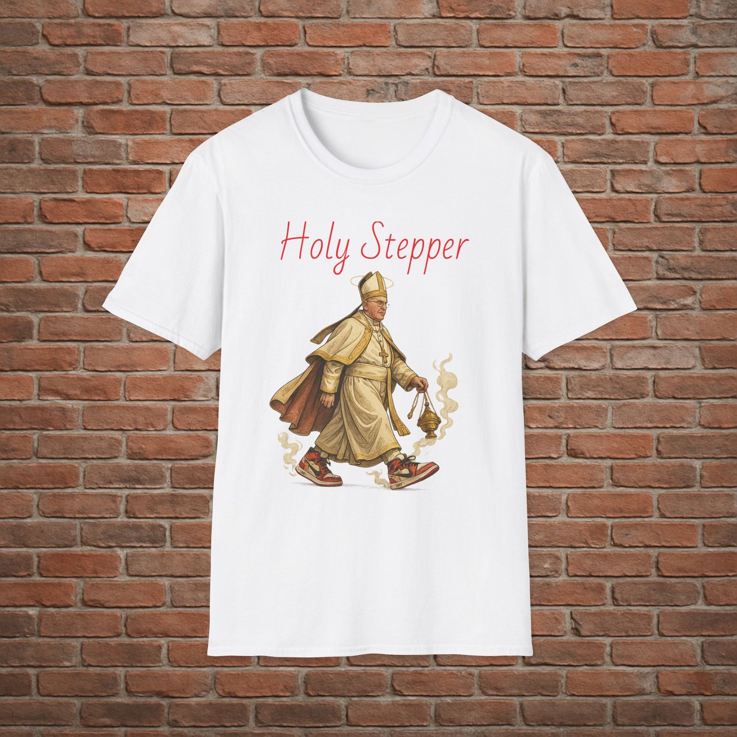 Holy Stepper T-Shirt – Pope Walking with Incense and Jordans – Funny Catholic Streetwear – Sizes Small to 2XL