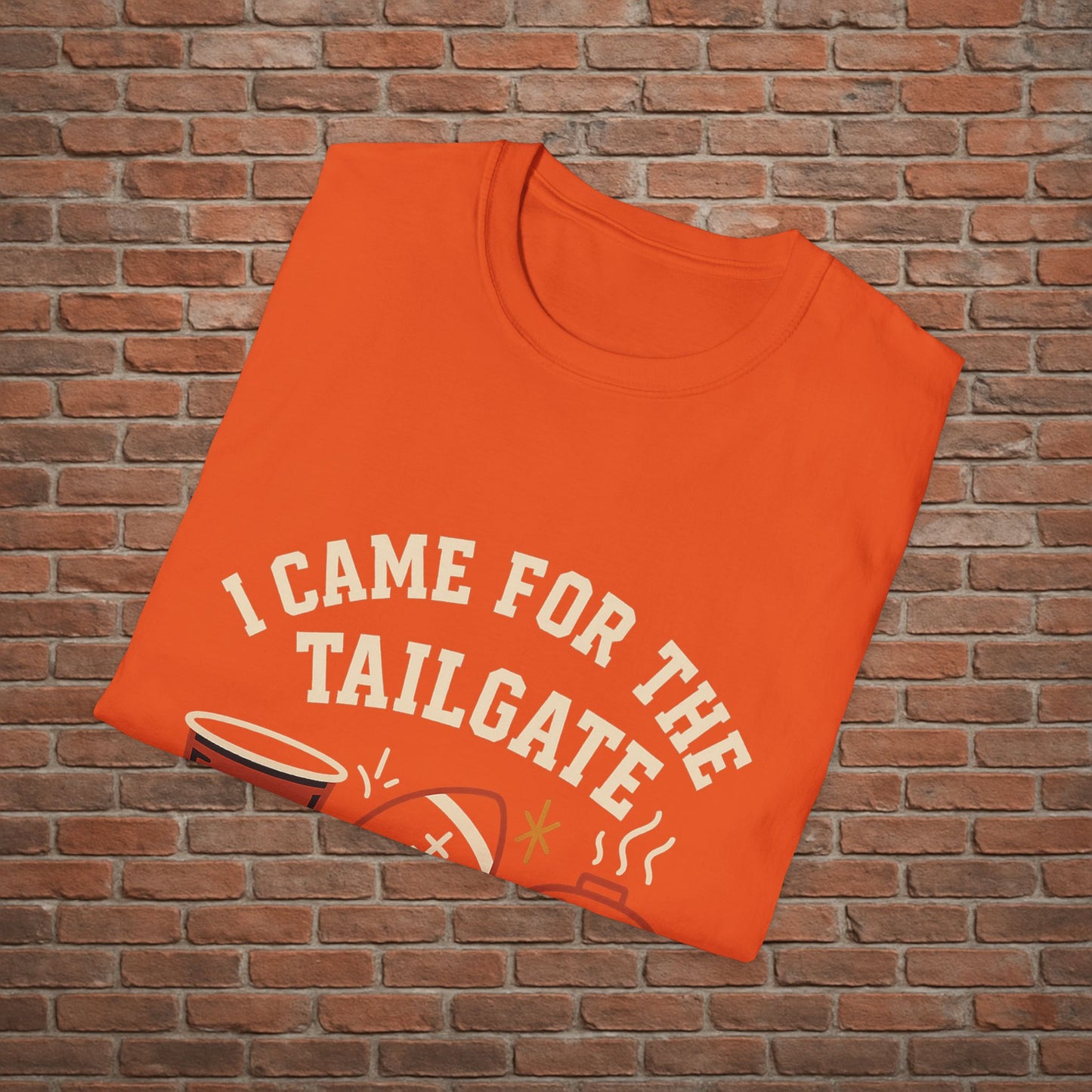 I Came for the Tailgate Tee