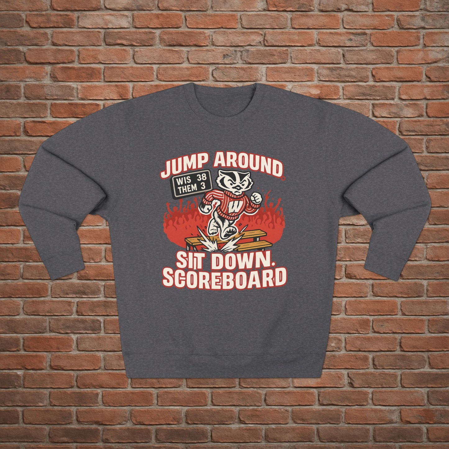 Wisconsin Badgers Jump Around Sweatshirt - Game Day College Crewneck- Funny Camp Randall Scoreboard Shirt - S-XL - 3 Colors