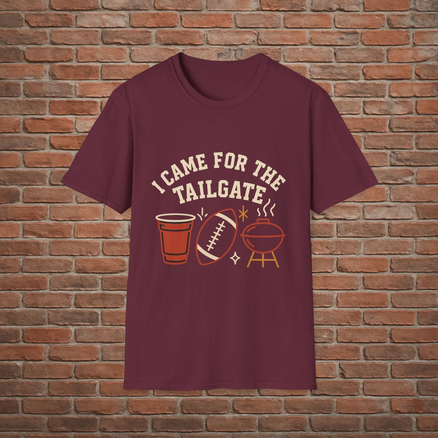 I Came for the Tailgate Tee