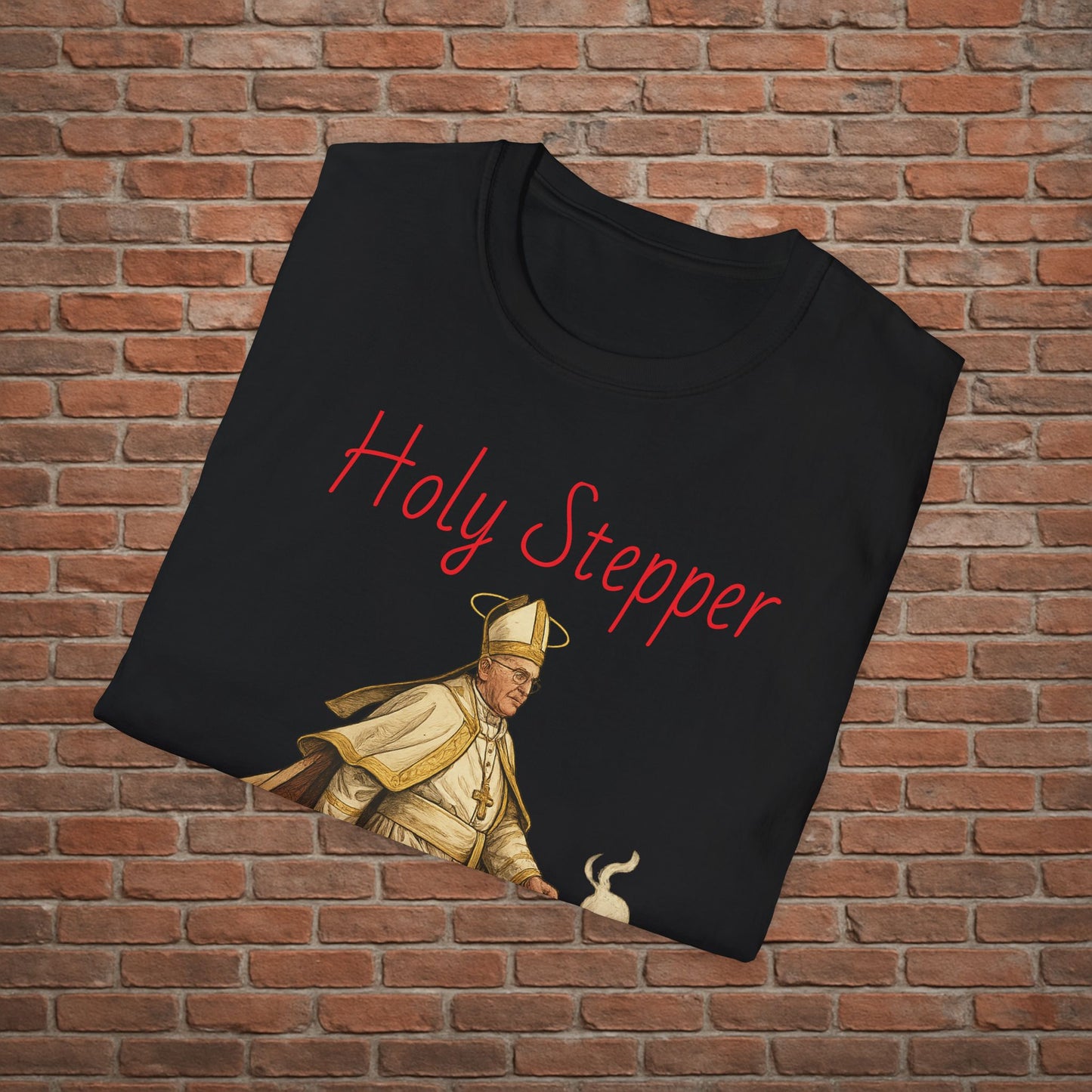 Holy Stepper T-Shirt – Pope Walking with Incense and Jordans – Funny Catholic Streetwear – Sizes Small to 2XL