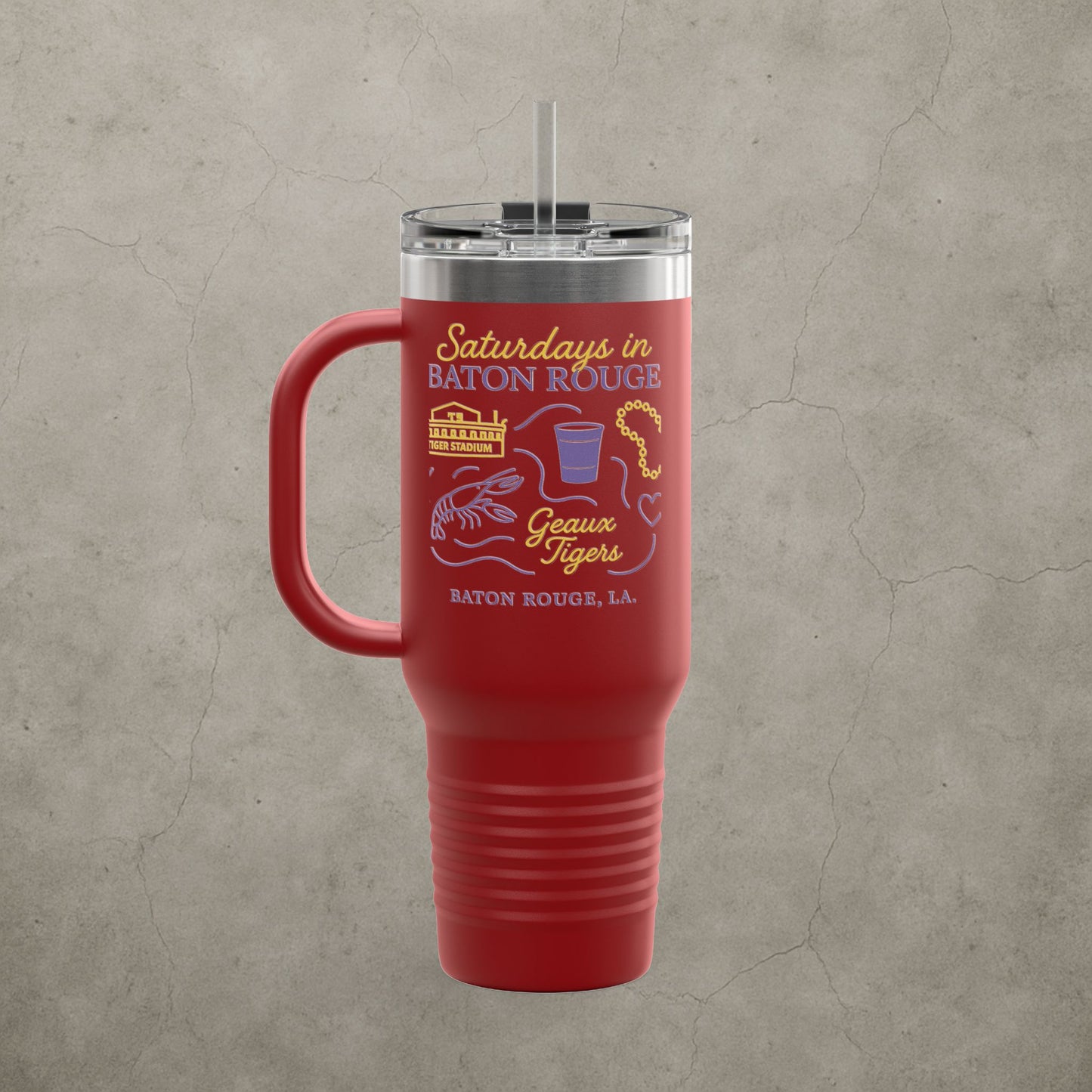 LSU Tigers 'Saturdays in Baton Rouge Tumbler' - 40oz College Game Day Cup - Stainless Steel Tailgate Mug - 5 Colors