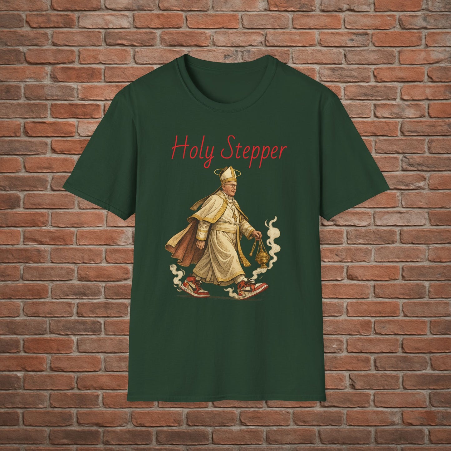 Holy Stepper T-Shirt – Pope Walking with Incense and Jordans – Funny Catholic Streetwear – Sizes Small to 2XL