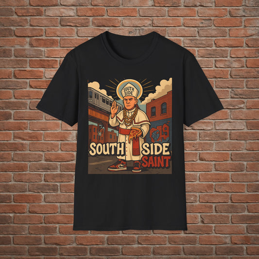 South Side Saint T-Shirt – Chicago Pope Graphic Tee – Funny Catholic Streetwear – Sizes Small to 2XL