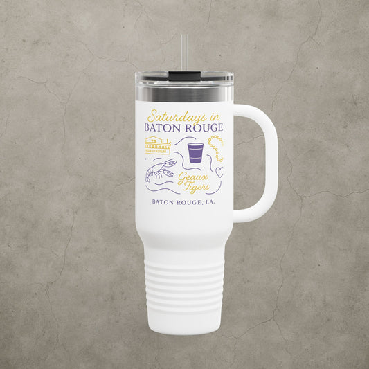 LSU Tigers 'Saturdays in Baton Rouge Tumbler' - 40oz College Game Day Cup - Stainless Steel Tailgate Mug - 5 Colors