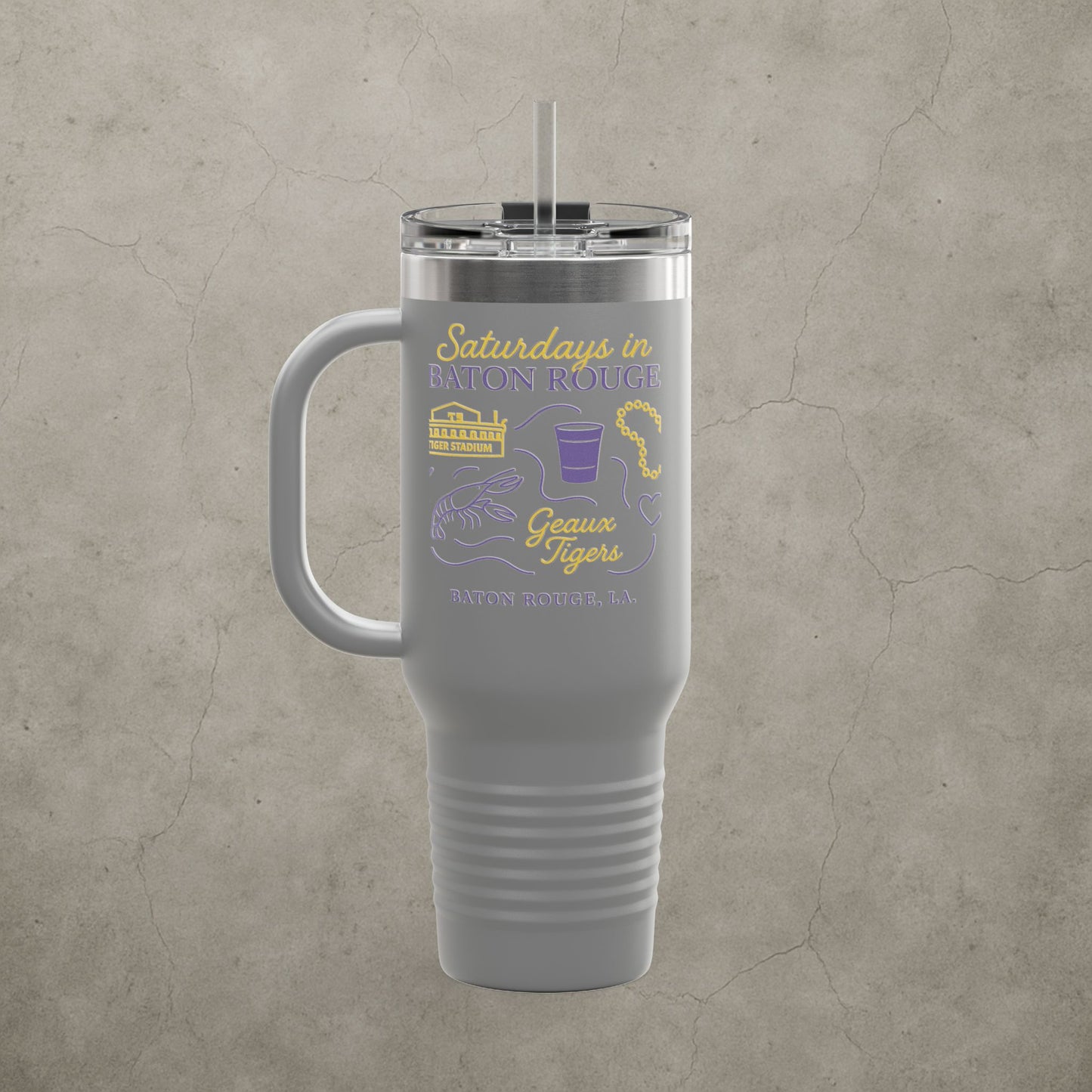 LSU Tigers 'Saturdays in Baton Rouge Tumbler' - 40oz College Game Day Cup - Stainless Steel Tailgate Mug - 5 Colors